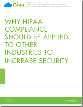 Why HIPAA Compliance Should Be Applied to Other Industries to Increase Security